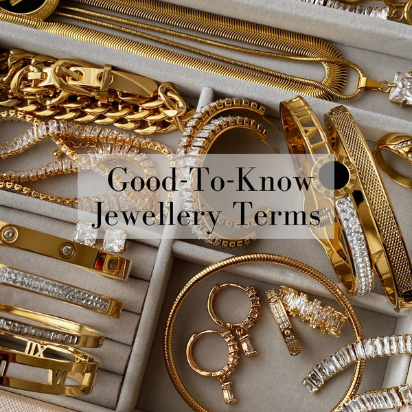 Good-To-Know Jewelry Terms